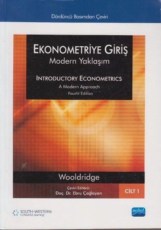Ekonometriye Giriş 1 - Modern Yaklaşım | Nobel Akademik Yayıncılık (İnce Kapak)