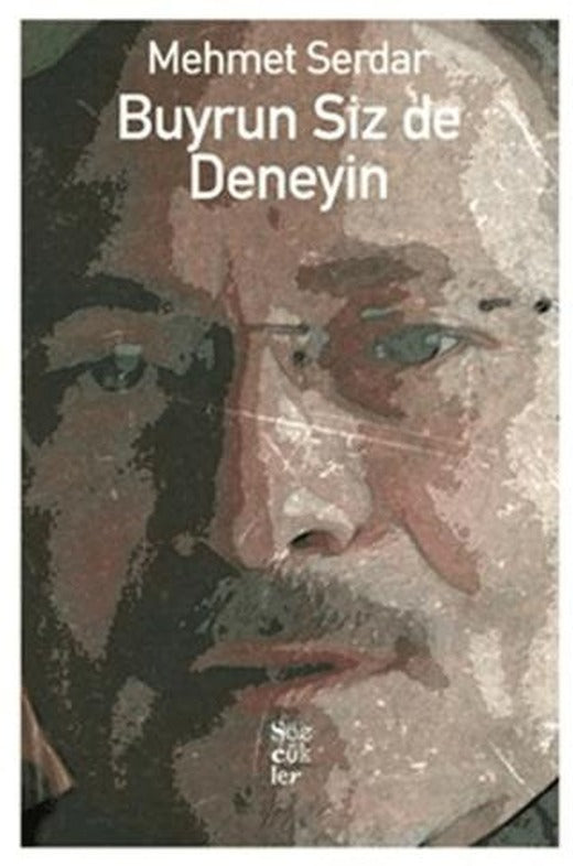Buyrun Siz de Deneyin