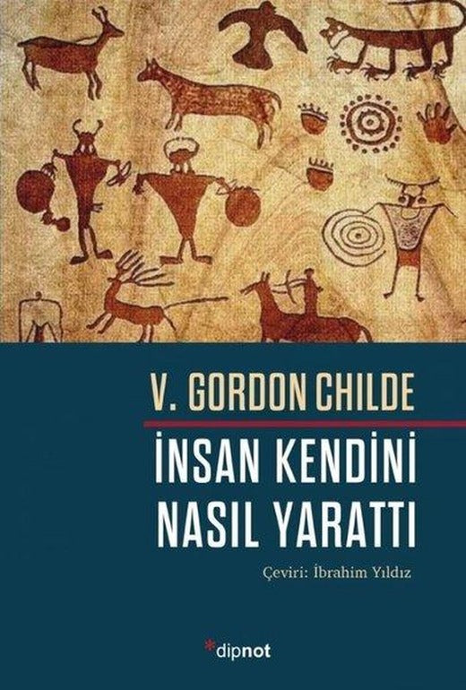 İnsan Kendini Nasıl Yarattı | Dipnot (İnce Kapak)
