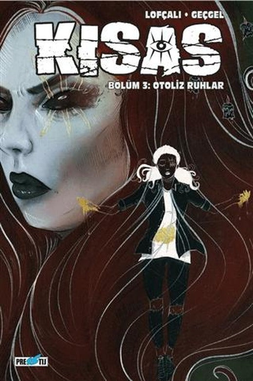 Kısas - Bölüm 3: Otoliz Ruhlar: Kapak B | Presstij Kitap (Ciltsiz)