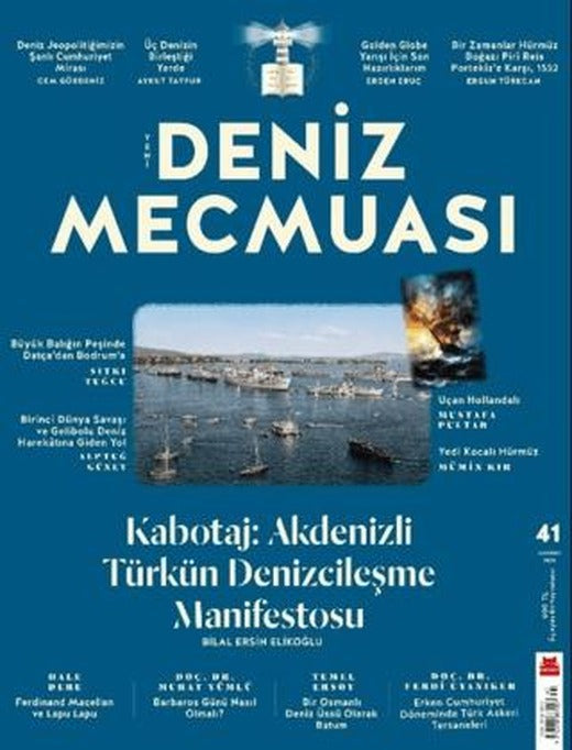 Yeni Deniz Mecmuası Sayı: 41 - Haziran 2026 | Yeni Deniz Mecmuası Dergisi (Ciltsiz)