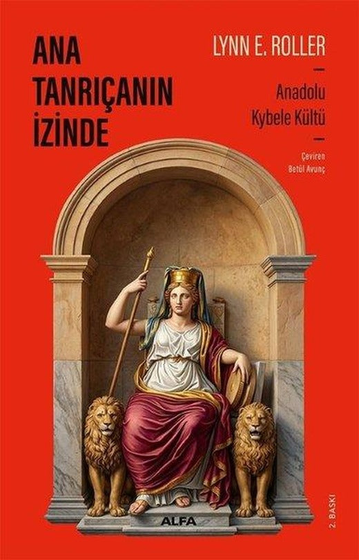 Ana Tanrıça'nın İzinde