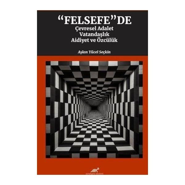 Felsefede Çevresel Adalet, Vatandaşlık, Aidiyet ve Özcülük