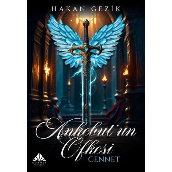 Ankebut'un Öfkesi Cennet | Görmek Yayınları (İnce Kapak)