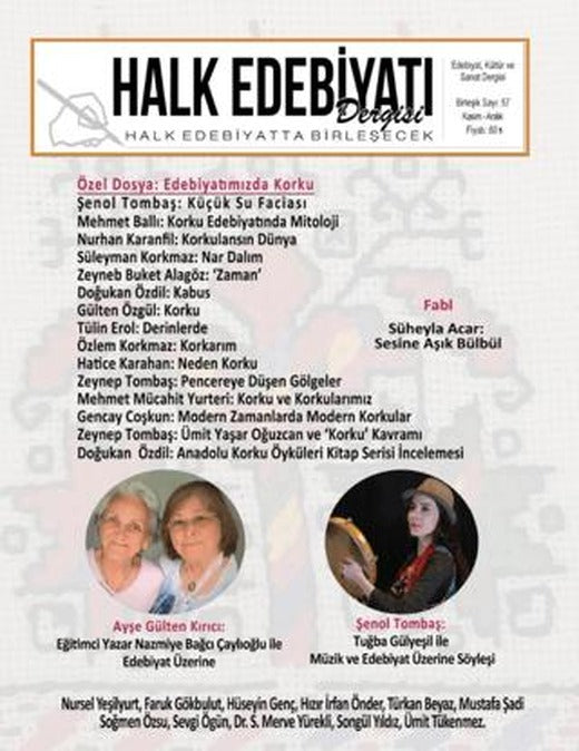 Halk Edebiyatı Dergisi Sayı: 57 Kasım - Aralık 2023 | Halk Edebiyatı Dergisi Yayınları (Ciltsiz)