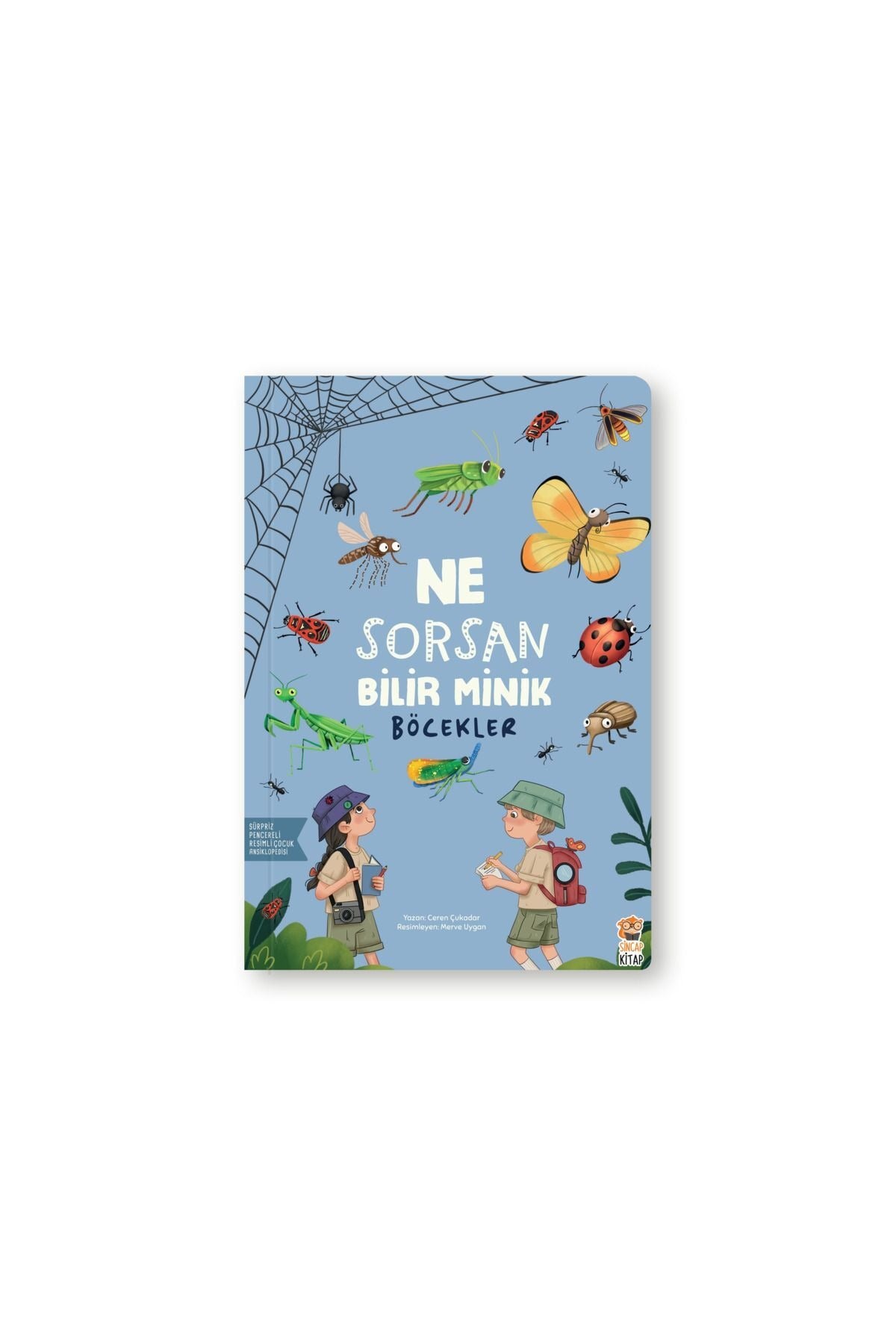Böcekler - Ne Sorsan Bilir | Sincap Kitap (İnce Kapak)