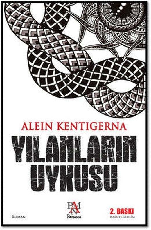 Yılanların Uykusu | Panama Yayıncılık
