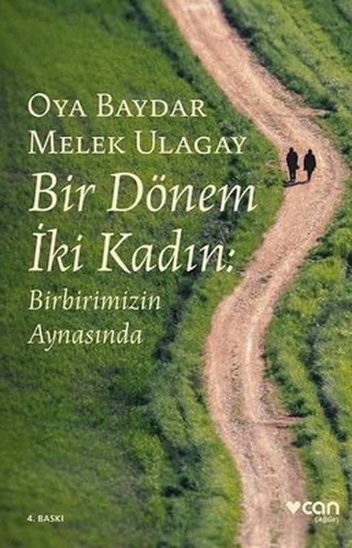 Bir Dönem İki Kadın | Can Yayınları