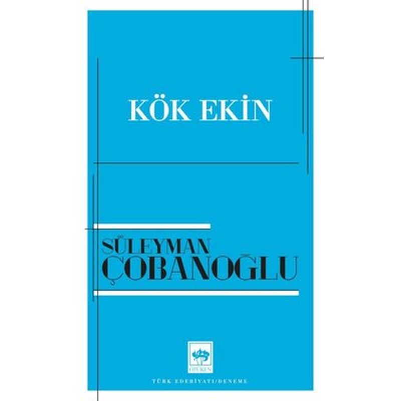 Kök Ekin | Ötüken Neşriyat Yayınları
