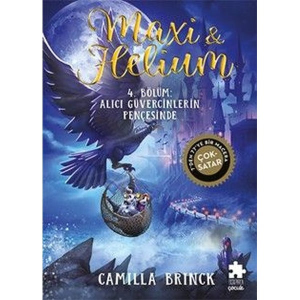 Maxi & Helium 4. Bölüm: Alıcı Güvercinlerin Pençesinde | Eksik Parça Yayınları (Ciltli)