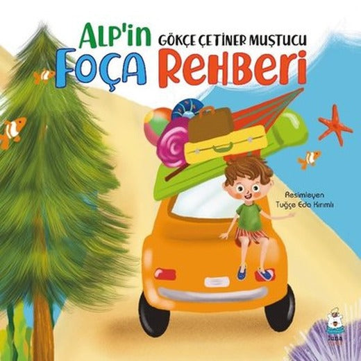 Alp'in Foça Rehberi | Luna Yayınları
