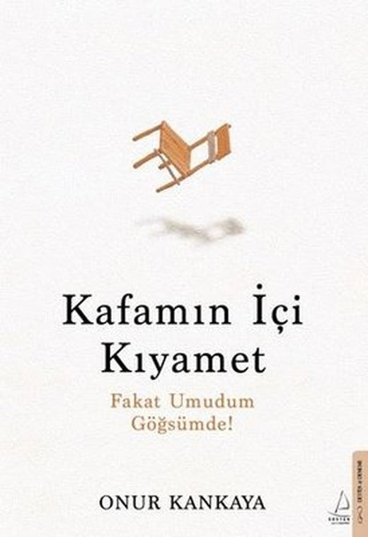 Kafamın İçi Kıyamet | Destek Yayınları
