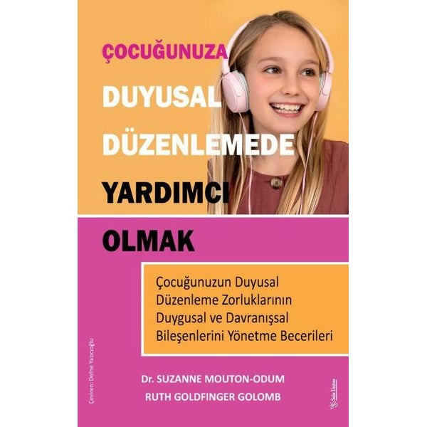 Çocuğunuza Duyusal Düzenlemede Yardımcı Olmak | Sola Unitas