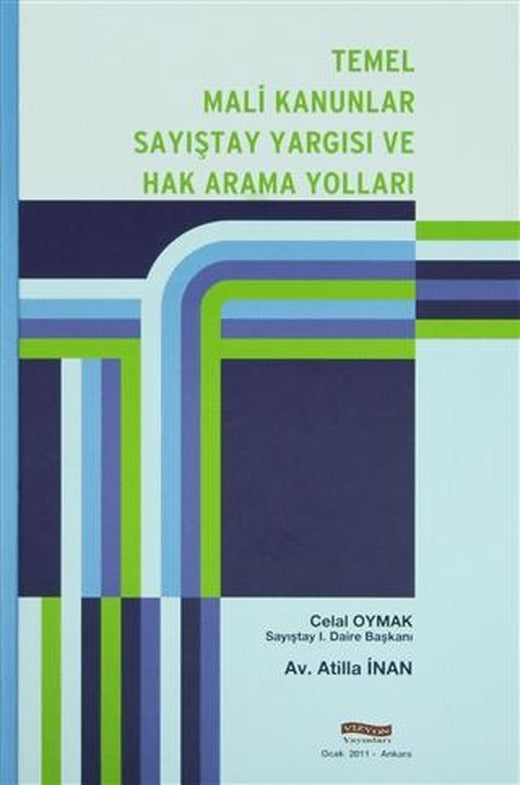 Temel Mali Kanunlar Sayıştay Yargısı ve Hak Arama Yolları