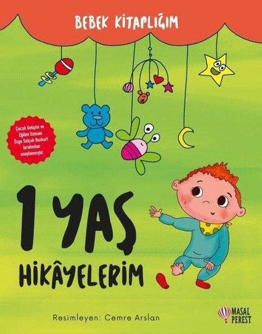 1 Yaş Hikayelerim - Bebek Kitaplığım | Masalperest (Ciltli)