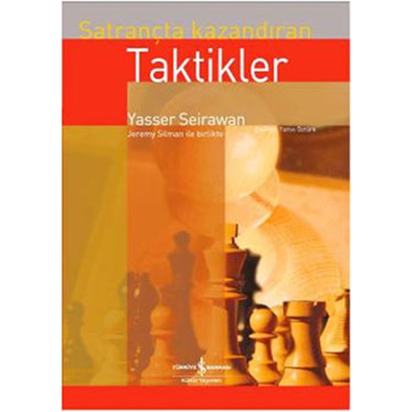 Satrançta Kazandıran Taktikler | İş Bankası Kültür Yayınları - Satranç (İnce Kapak)