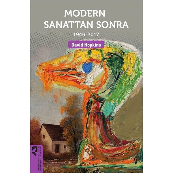 Modern Sanattan Sonra 1945-2017 | Hayalperest Yayınevi (İnce Kapak)