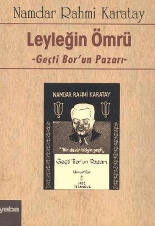 Leyleğin Ömrü | Yaba Yayınları (Ciltsiz)