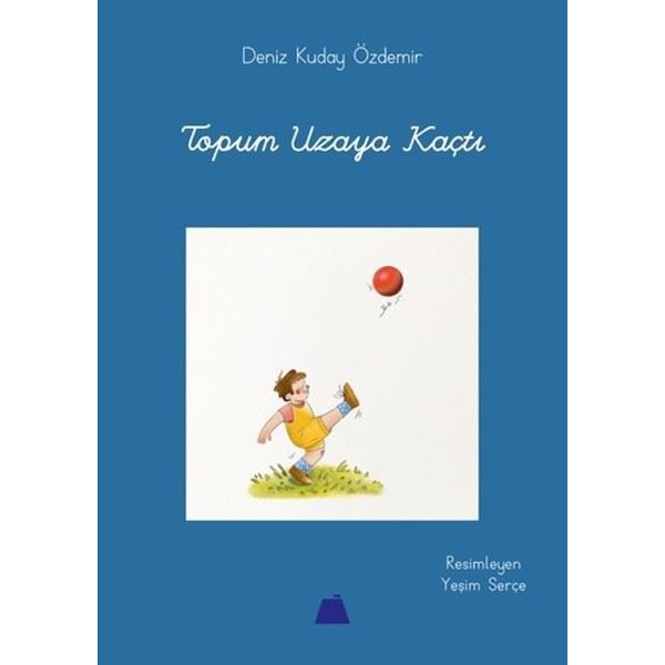 Topum Uzaya Kaçtı | Kumdan Kale (İnce Kapak)