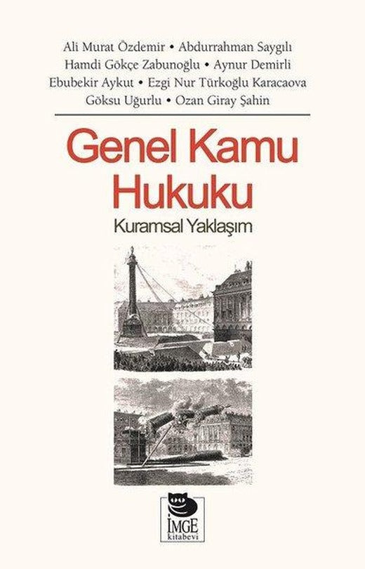 Genel Kamu Hukuku-Kuramsal Yaşam | İmge Kitabevi (İnce Kapak)