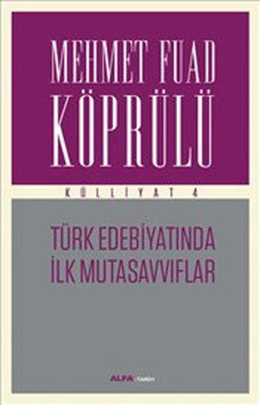 Türk Edebiyatında İlk Mutasavvıflar | Alfa Yayınları