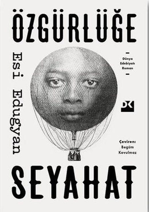 Özgürlüğe Seyahat | Doğan Kitap