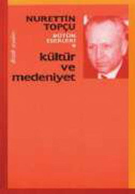 Kültür ve Medeniyet | Dergah Yayınları