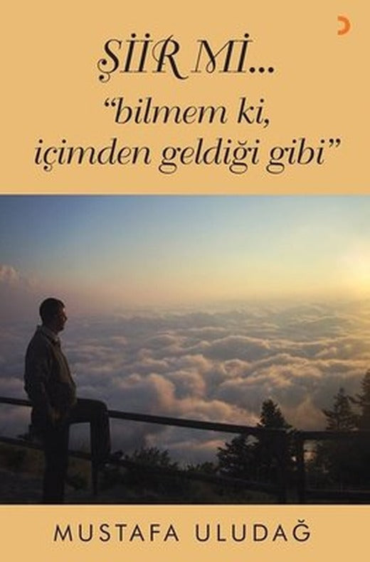 Şiir mi Bilmem ki İçimden Geldiği Gibi | Cinius (İnce Kapak)