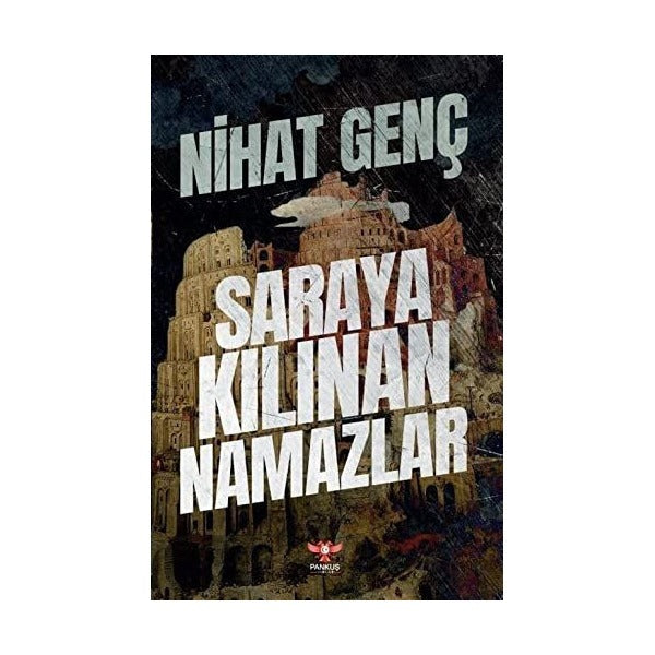 Saraya Kılınan Namazlar | Pankuş Yayınları (İnce Kapak)