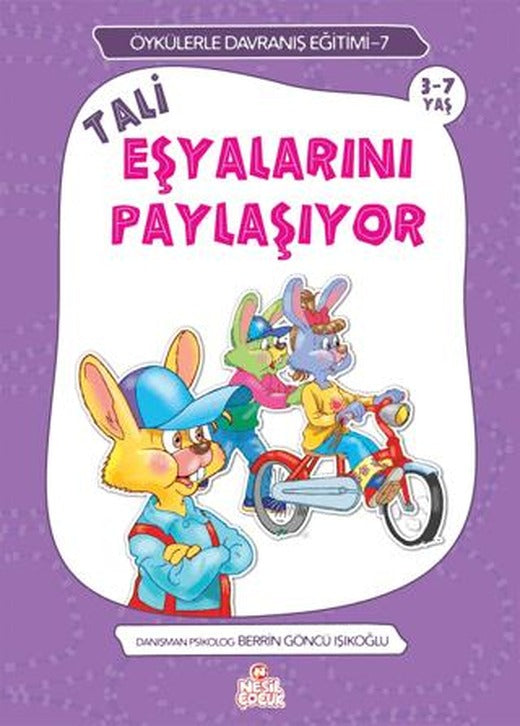 Tali Eşyalarını Paylaşıyor | Nesil Çocuk Yayınları (Ciltsiz)
