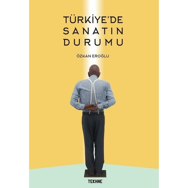 Türkiye'de Sanatın Durumu