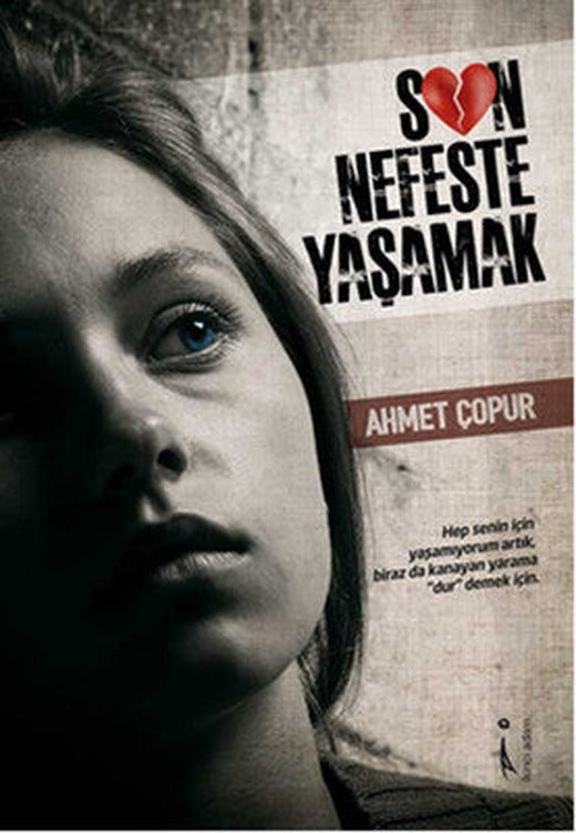 Son Nefeste Yaşamak | İkinci Adam Yayınları