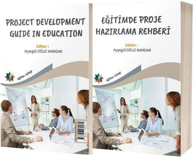 Eğitimde Proje Hazırlama Rehberi - Project Development Guide in Education - Tek Kitap | Eğiten Kitap (İnce Kapak)