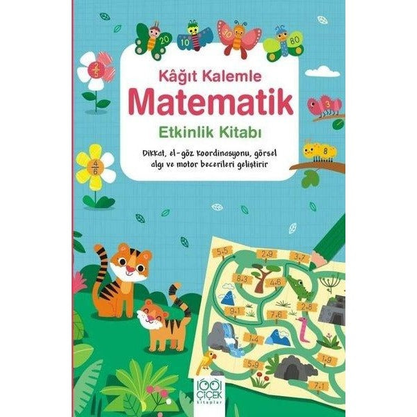 Kağıt Kalemle Matematik Etkinlik Kitabı