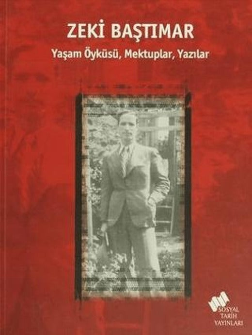 Zeki Baştımar | Sosyal Tarih Yayınları (Ciltsiz)