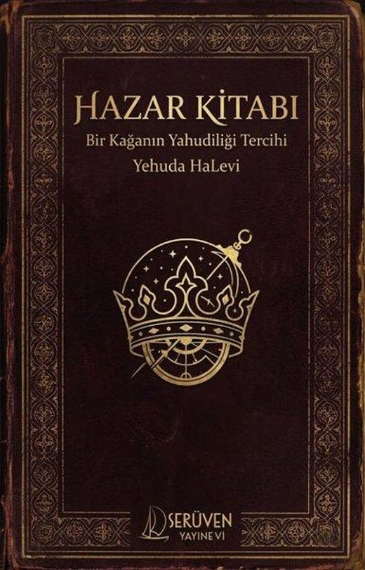 Hazar Kitabı - Bir Kağanın Yahudiliği Tercihi | Serüven Yayınevi (İnce Kapak)