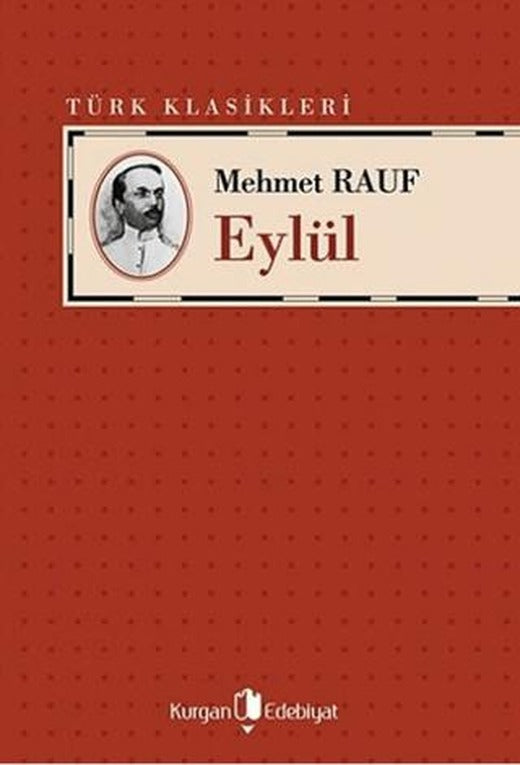 Eylül | Kurgan Edebiyat (Ciltsiz)