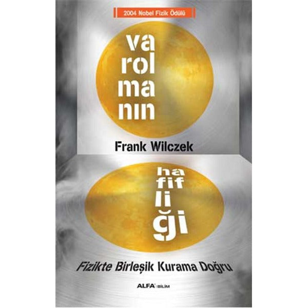 Varolmanın Hafifliği | Alfa Yayıncılık (İnce Kapak)