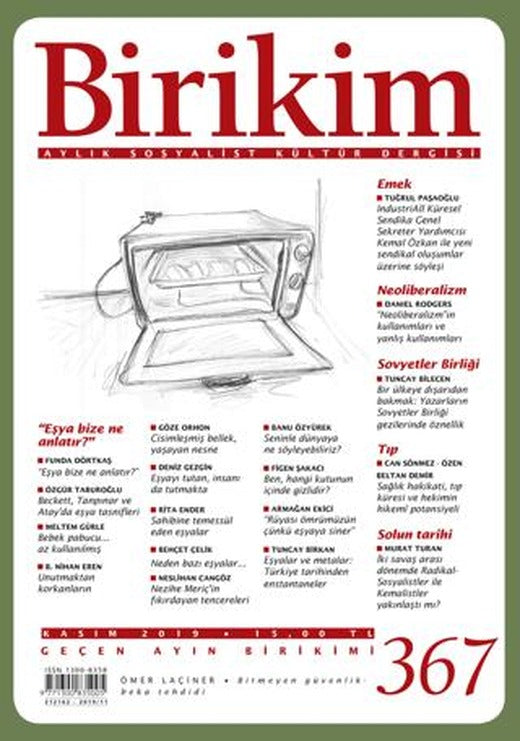 Birikim Aylık Sosyalist Kültür Dergisi Sayı: 367 Kasım 2019 | Birikim Yayınları (Ciltsiz)