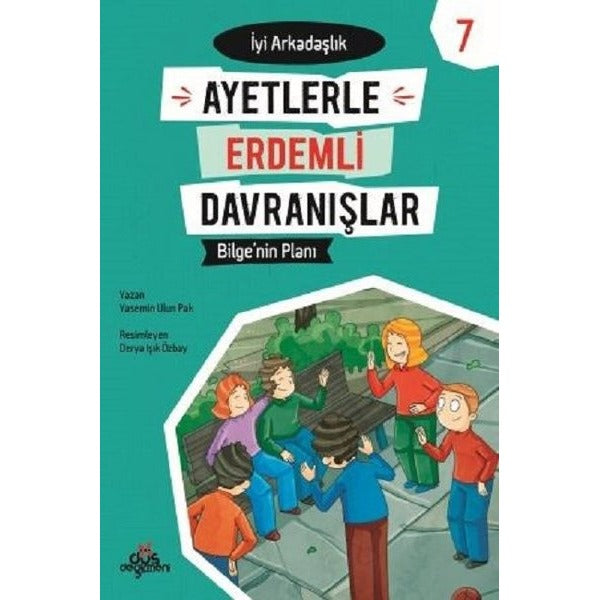 Bilge'nin Planı-İyi Arkadaşlık-Ayetlerle Erdemli Davranışlar 7 | Düş Değirmeni