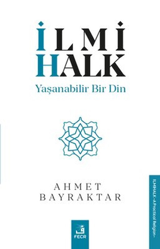 İlmihalk - Yaşanabilir Bir Din | Fecr Yayınları (İnce Kapak)
