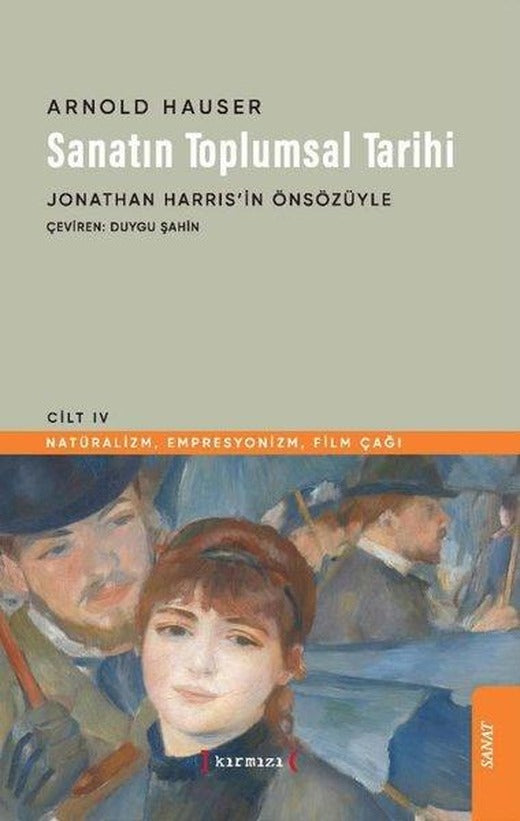 Sanatın Toplumsal Tarihi - Cilt 4 | Kırmızı Yayınları (İnce Kapak)