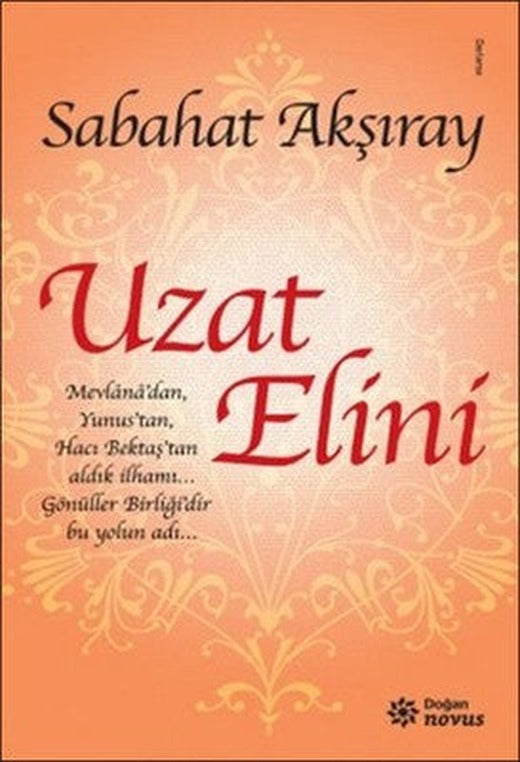 Uzat Elini | Doğan Novus Yayınları