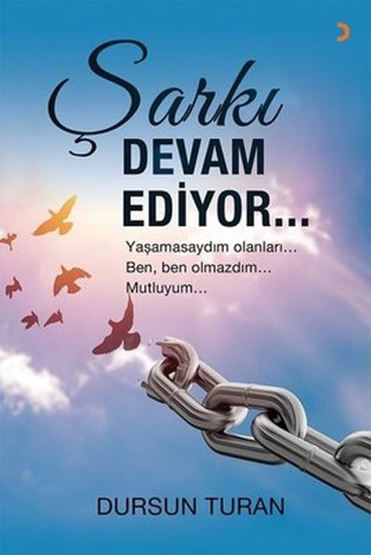 Şarkı Devam Ediyor | Cinius