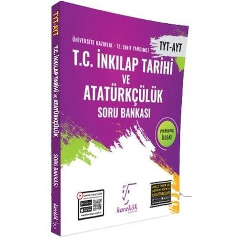 TYT - AYT T.C İnkılap Tarihi ve Atatürkçülük Soru Bankası | Karekök Eğitim Yayın (İnce Kapak)