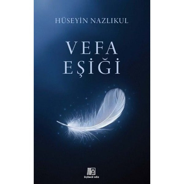 Vefa Eşiği | Üçüncü Göz Yayınları (İnce Kapak)