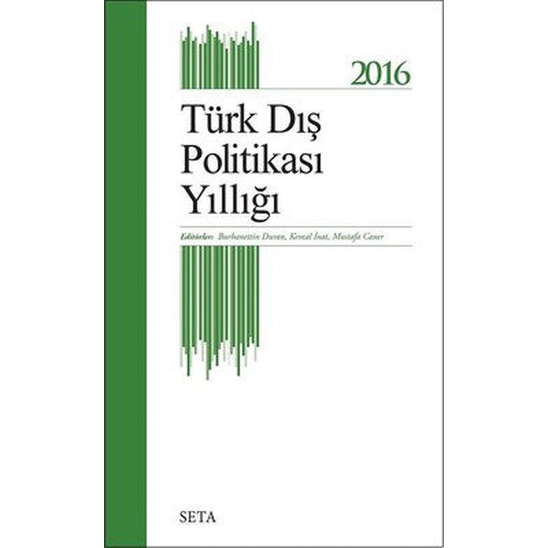 2016 Türk Dış Politikası Yıllığı | Seta Yayınları