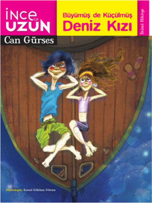İnce ile Uzun 2 Büyümüş De Küçülmüş Deniz Kızı | Doğan ve Egmont Yayıncılık