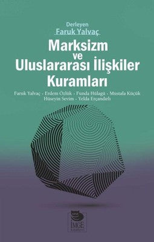 Marksizm ve Uluslararası İlişkiler Kuramları | İmge Kitabevi