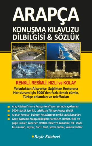 Arapça Konuşma Kılavuzu Dilbilgisi Sözlük | Beşir Kitabevi (Ciltsiz)  - Resim 1